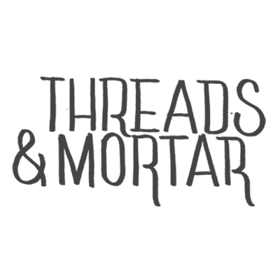 Threads And Mortar